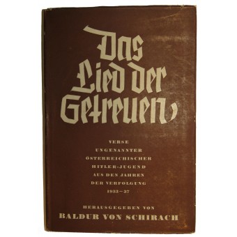 Österreichisches HJ-Liederbuch. Das Lied der Getreuen. Espenlaub militaria
